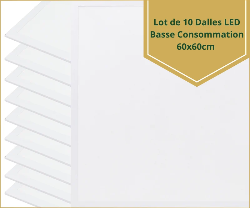 Pack 10 Dalles LED 60x60 Encastrées Effisolis, 3600 Lumens, 30W, UGR inférieur à 19