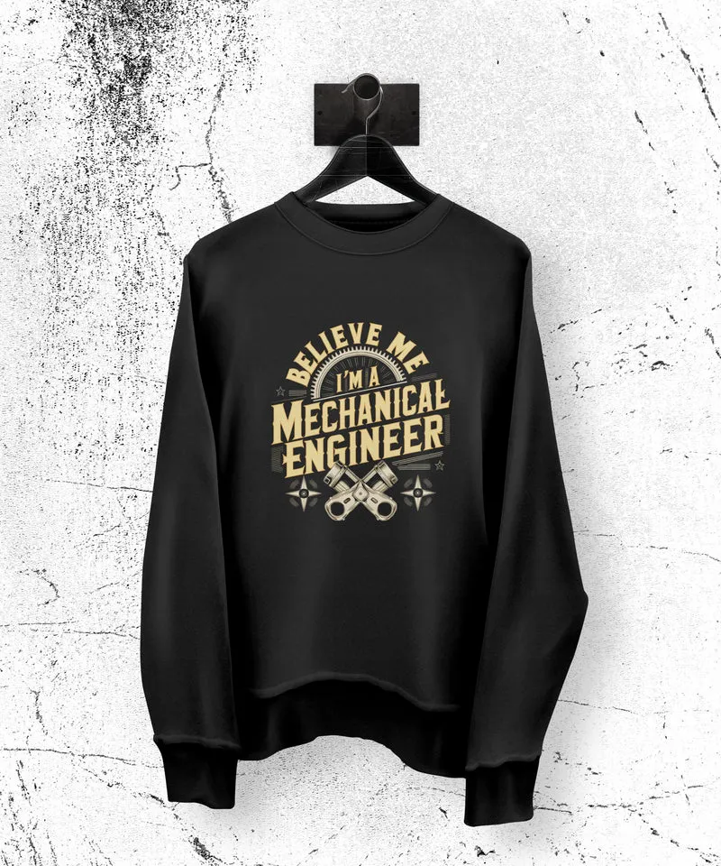 Croyez-moi, je suis un ingénieur en mécanique T-Shirt - T-shirt cadeau drôle d'ingénieur