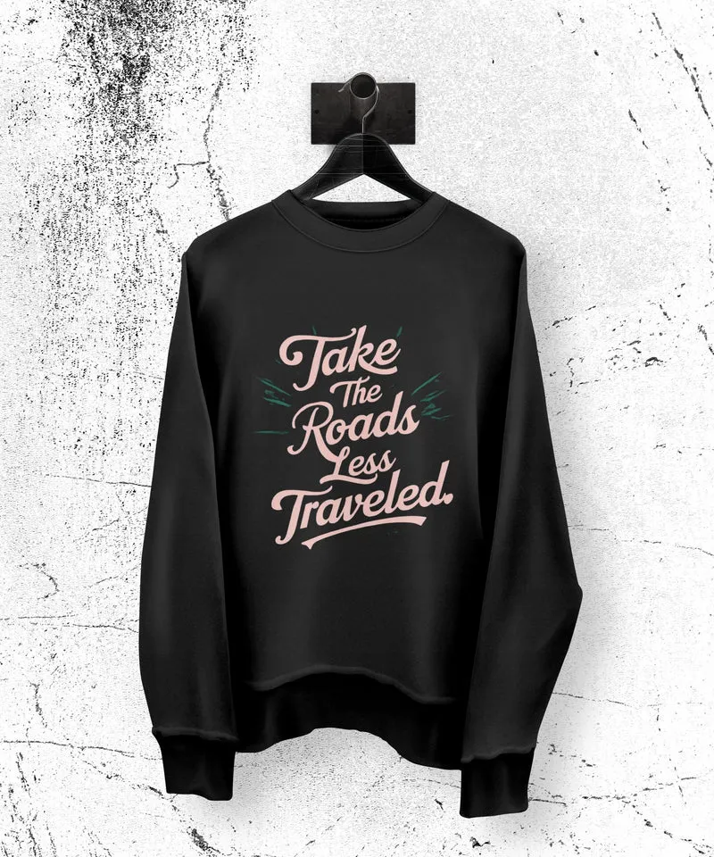 Adventure T-Shirt - Prenez les routes les moins fréquentées Graphic Tee - Wanderlust Apparel