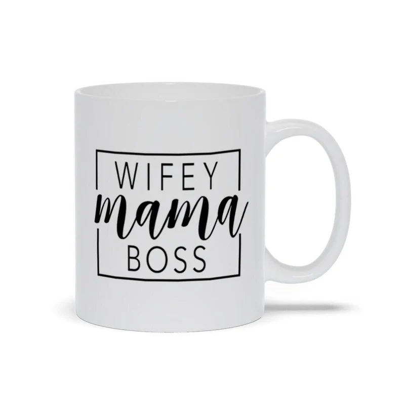 Tasses Wifey Mama Boss