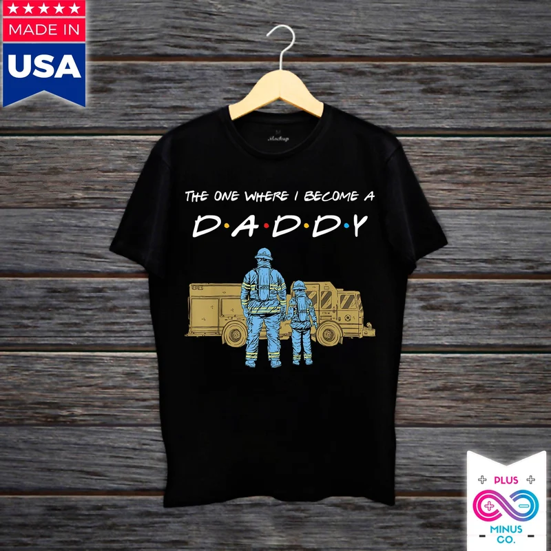 Celui où je deviens papa | Pompier | T-shirts de camion de pompier, conception de papa pompier, t-shirt pour hommes-série télévisée amis papa, chemise papa pompier