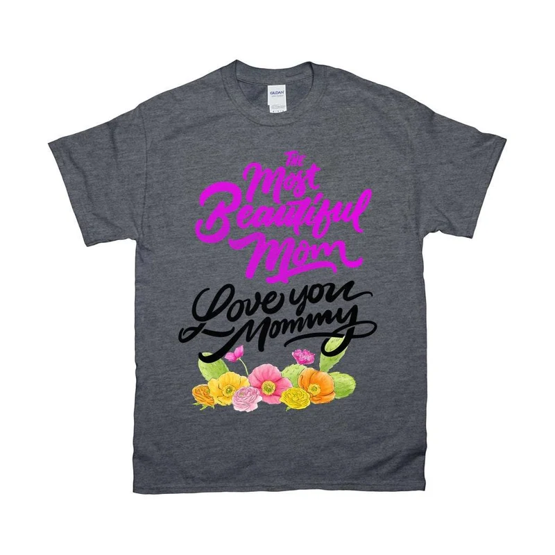 La plus belle maman || Je t’aime maman T-shirts || Chemise maman || T-shirt maman || T-shirt fête des mères