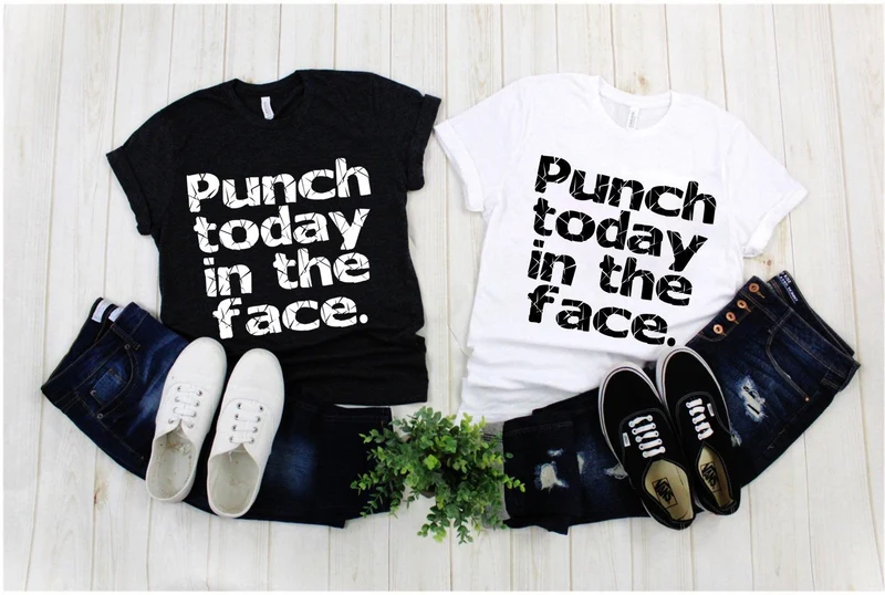 Punch Today In The Face T-Shirts, Lady Boss, Girl Power, Cool Mom Shirt, Strong Women, Entrepreneur Shirt, Cadeau de remise des diplômes, Cadeau pour maman