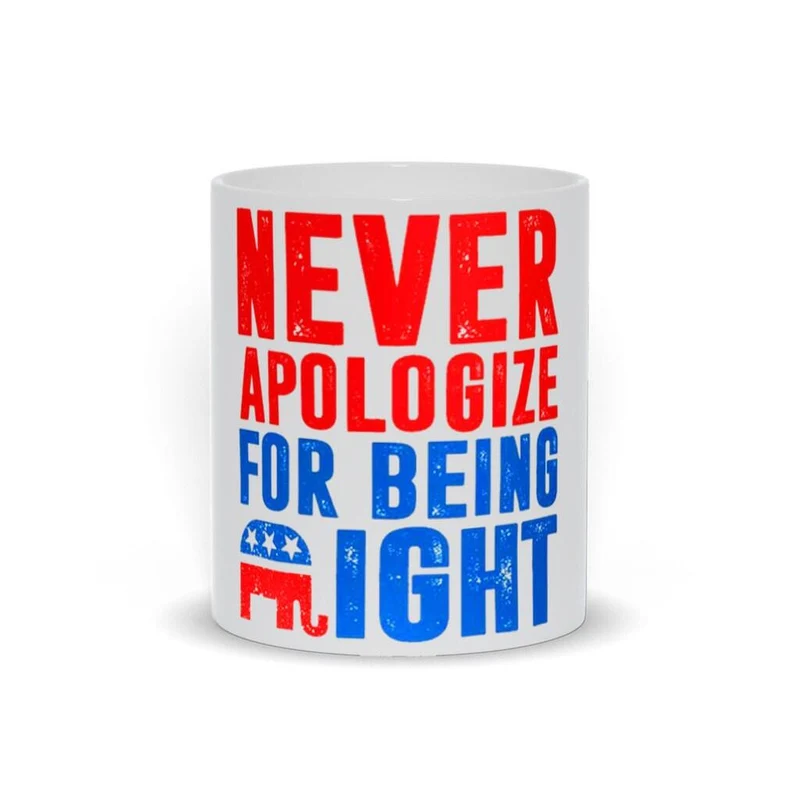 Ne vous excusez jamais d’avoir raison Mugs Cadeaux républicains, Cadeau républicain de tasse d’éléphant pour républicain, papa républicain, drôle d’éléphant blanc