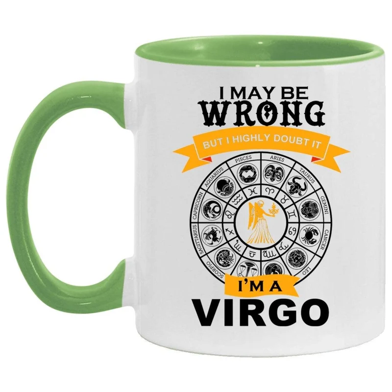Je suis une Vierge, Accent Mug || Cadeau de tasse Vierge || Je me trompe, mais n’en doutez jamais, tasse à café drôle vierge | astrologie signe du zodiaque étoiles nées
