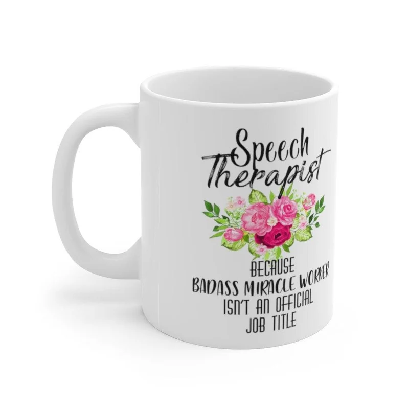 Orthophoniste Parce que le faiseur de miracles badass n'est pas un titre officiel Mugs, Tasse à café, Tasse mignonne, Orthophonie, Orthophoniste