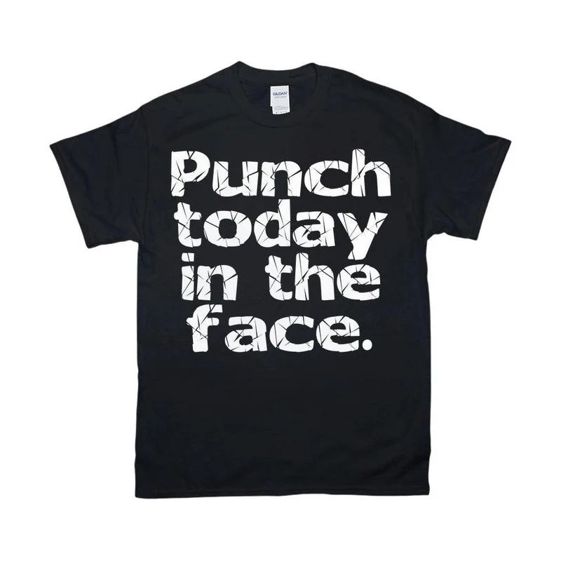 Punch Today In The Face T-Shirts, Lady Boss, Girl Power, Cool Mom Shirt, Strong Women, Entrepreneur Shirt, Cadeau de remise des diplômes, Cadeau pour maman