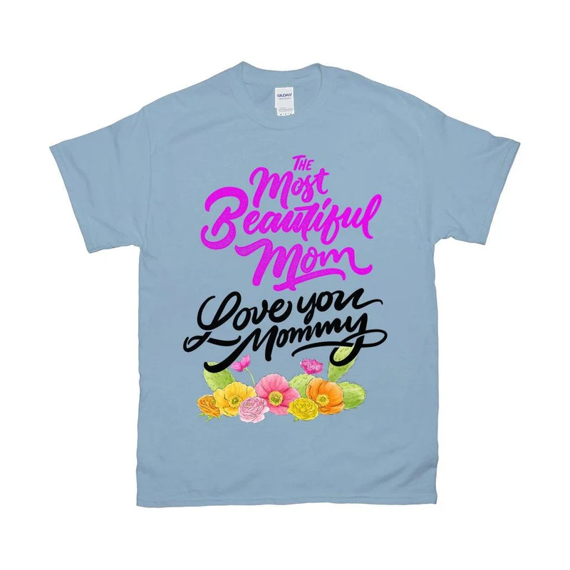 La plus belle maman || Je t’aime maman T-shirts || Chemise maman || T-shirt maman || T-shirt fête des mères