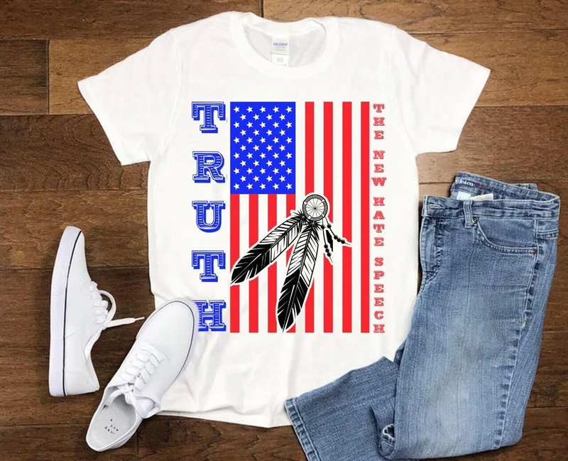 Vérité Le nouveau discours de haine | Plume | T-shirts drapeau américain, politiquement correct, tee-shirts républicains conservateurs, politique électorale, tee-shirt de vote