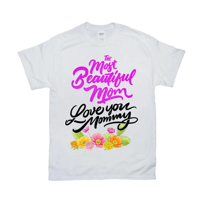 La plus belle maman || Je t’aime maman T-shirts || Chemise maman || T-shirt maman || T-shirt fête des mères