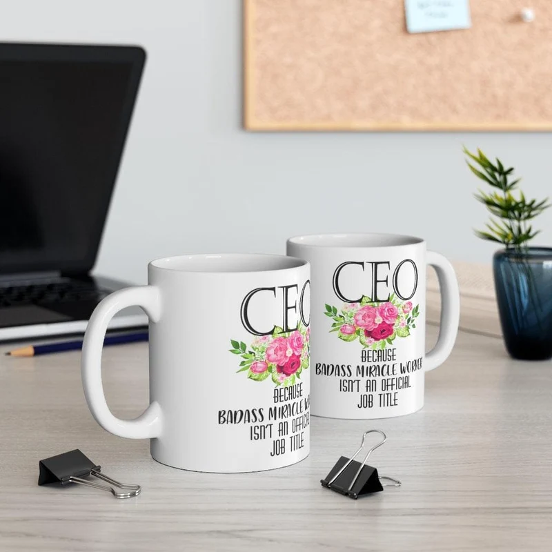 Ceo parce que Badass Miracle Worker n'est pas un titre de poste officiel Mugs
