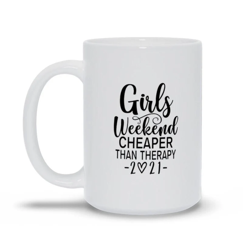 Week-end entre filles moins cher que la thérapie 2021 Tasses, Week-end entre filles moins cher que la thérapie 2021 Chemise, Voyage entre filles, Vacances entre filles
