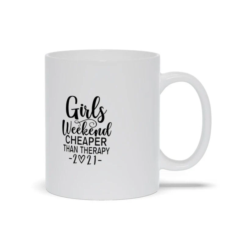 Week-end entre filles moins cher que la thérapie 2021 Tasses, Week-end entre filles moins cher que la thérapie 2021 Chemise, Voyage entre filles, Vacances entre filles