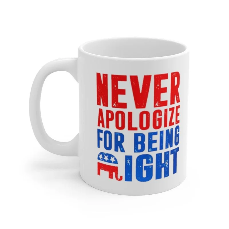 Cadeaux républicains, tasse d’éléphant républicain, ne vous excusez jamais d’avoir raison, cadeau pour républicain, papa républicain, tasse patriote conservatrice