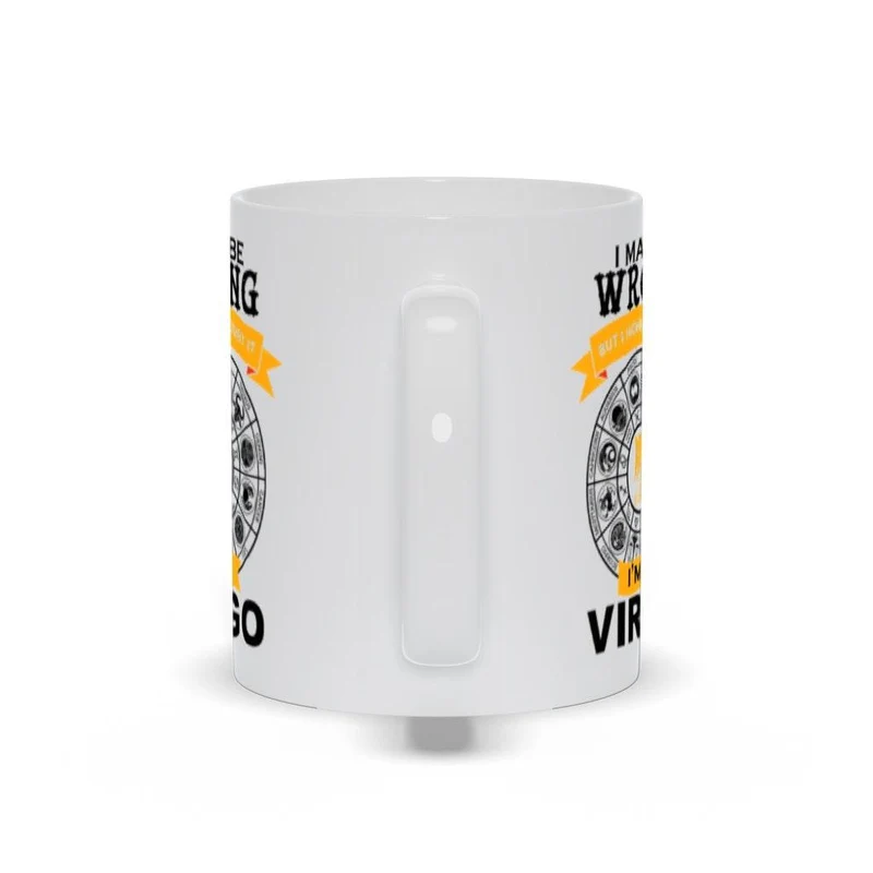 Je me trompe peut-être mais j’en doute, je suis une tasse Vierge, une tasse à café Vierge, un cadeau d’anniversaire Vierge, un cadeau horoscope pour un ami, une tasse Vierge blanche