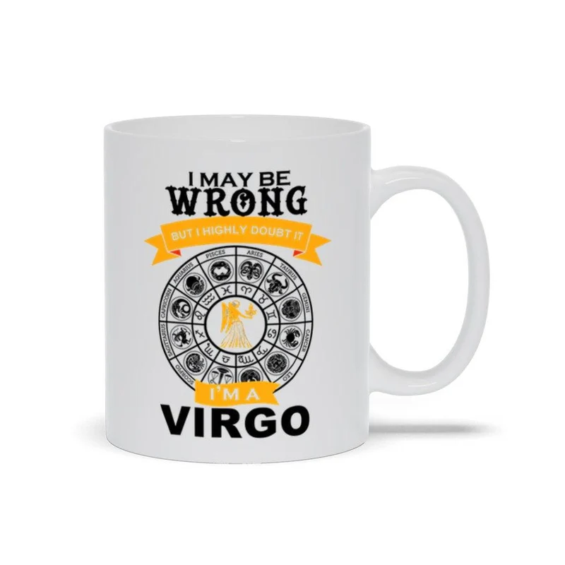Je me trompe peut-être mais j’en doute, je suis une tasse Vierge, une tasse à café Vierge, un cadeau d’anniversaire Vierge, un cadeau horoscope pour un ami, une tasse Vierge blanche