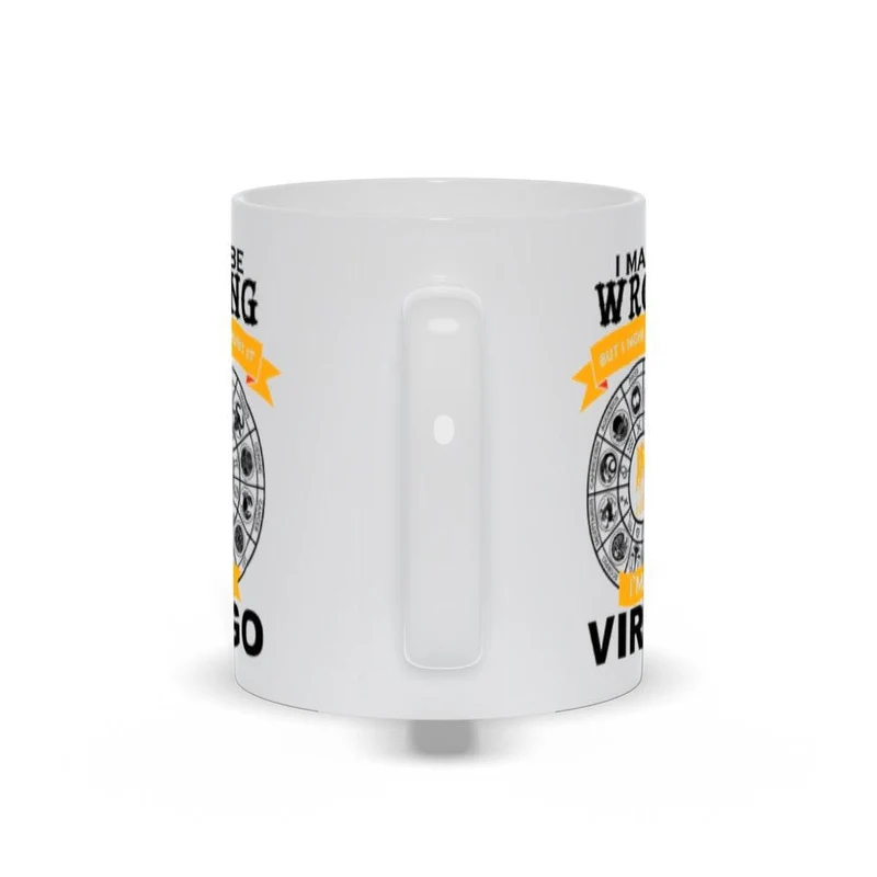 Je me trompe peut-être mais j’en doute, je suis une tasse Vierge, une tasse à café Vierge, un cadeau d’anniversaire Vierge, un cadeau horoscope pour un ami, une tasse Vierge blanche