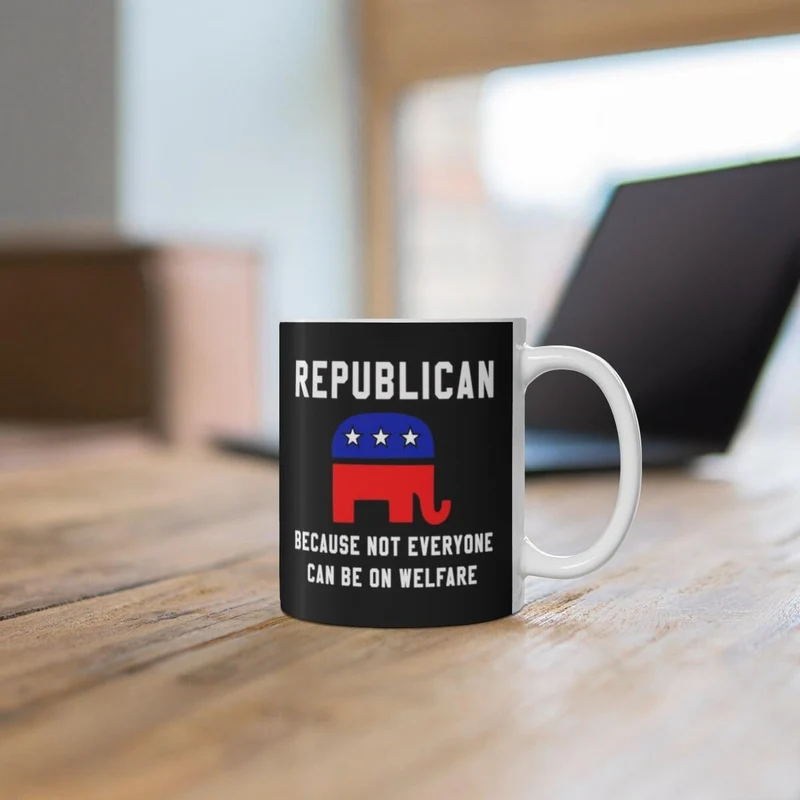 Tasse à café républicaine, cadeau républicain, tasse politique, républicain Tout le monde ne peut pas bénéficier de l'aide sociale, républicain élevé, éléphant, céramique 11oz