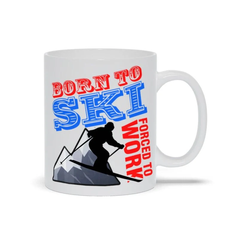 Né pour skier forcé de travailler Mugs