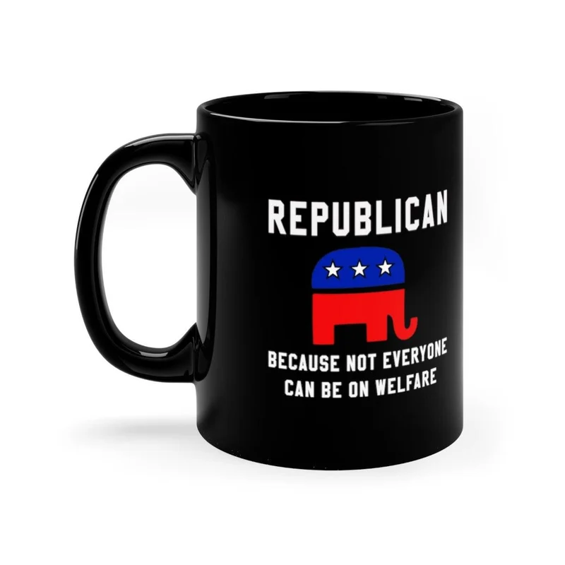 Républicain parce que tout le monde ne peut pas bénéficier de l’aide sociale Café, Cadeau républicain, Tasse politique, Républicain élevé, Graphique d’éléphant, Tasse politique