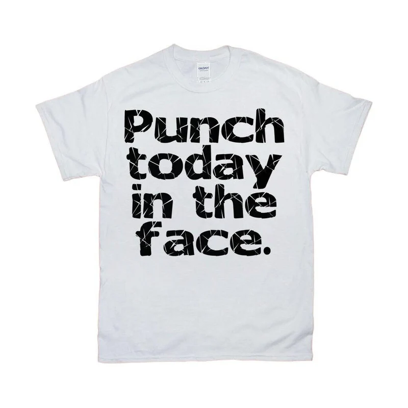 Punch Today In The Face T-Shirts, Lady Boss, Girl Power, Cool Mom Shirt, Strong Women, Entrepreneur Shirt, Cadeau de remise des diplômes, Cadeau pour maman